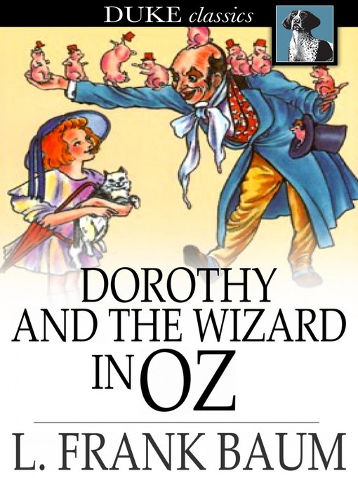 Titeldetails für Dorothy and the Wizard in Oz nach L. Frank Baum - Verfügbar
